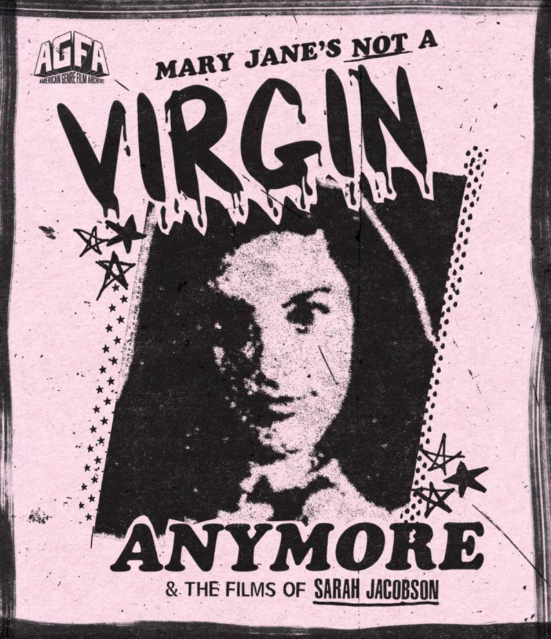 MARY JANE’S NOT A VIRGIN ANYMORE & THE FILMS OF SARAH JACOBSON cover art